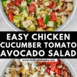 Two bowls of chicken cucumber tomato avocado salad are shown from above. This clean eating recipe includes diced chicken, cucumbers, tomatoes, avocados, and pecans, with a fork in the upper bowl.