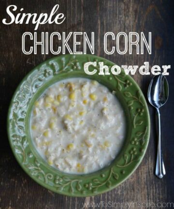 Simple Chicken Corn Chowder