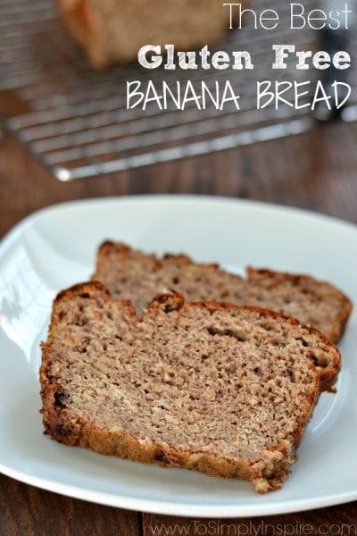 Gluten Free Banana Bread - To Simply Inspire