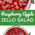 Raspberry Apple Jello Salad - To Simply Inspire