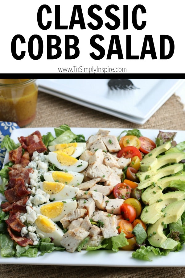 Classic Cobb Salad Recipe - To Simply Inspire