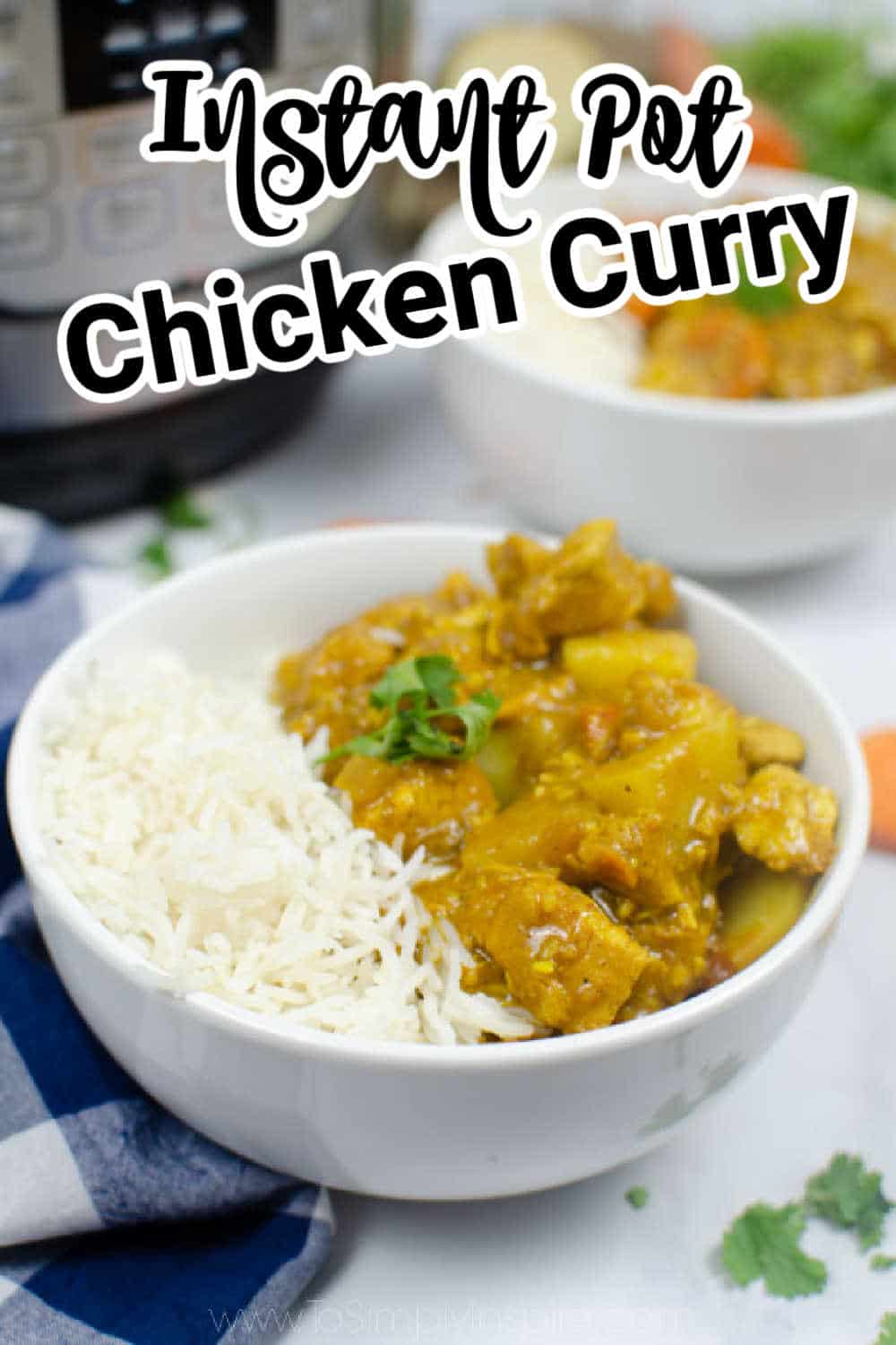 Instant Pot Chicken Curry - To Simply Inspire