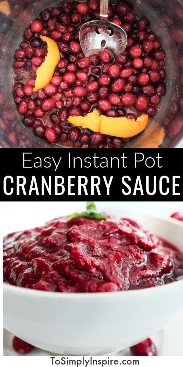 Instant Pot Cranberry Sauce - To Simply Inspire