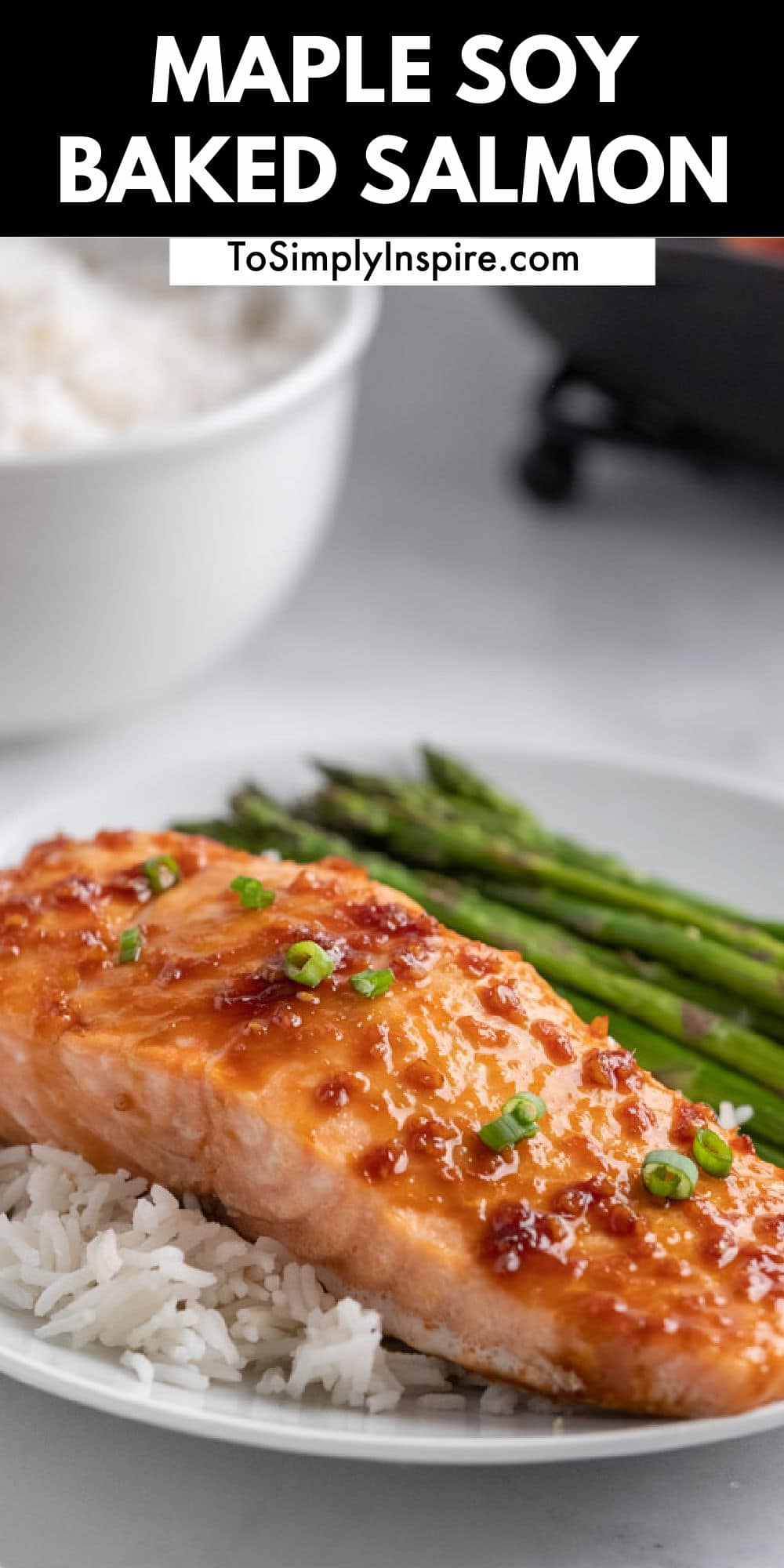 Maple Soy Glazed Baked Salmon - To Simply Inspire