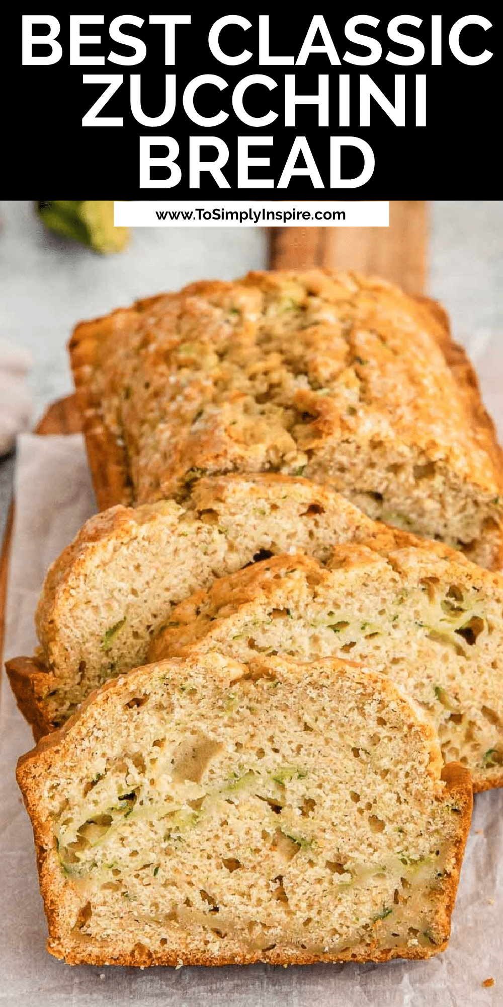 Best Classic Zucchini Bread To Simply Inspire   Zucchini Bread 1000 X 2000 